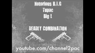 Deadly Combination  Biggie Ft 2Pac amp Big L UNRELEASED 2003 Best amp Full Version HQ [upl. by Jenilee310]