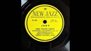 Lennie Tristano Quartet Featuring Lee Konitz  Judy [upl. by Ahtiek619]