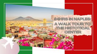 ✈️24 HRS IN NAPLES🍕 A Walk🚶‍♂️‍➡️Tour to the Historic Center 4K walktour napoli [upl. by Dyann]