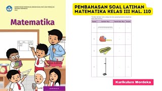 Pembahasan Soal Latihan Matematika Kelas III Halaman 110 [upl. by Nofets756]