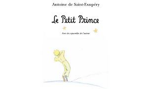 Le Petit Prince  SaintExupéry  FULL TEXT with AUDIO [upl. by Yrehcaz80]