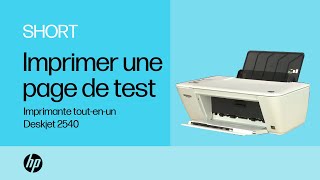 Comment imprimer une page de test avec limprimante toutenun HP Deskjet 2540  HP Support [upl. by Ajuna]