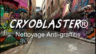 Traitement antigraffitis par nettoyage cryogénique et abrasif [upl. by Feodor989]