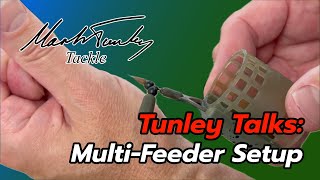 Tunley Talks Multi  Feeder Setup [upl. by Sankaran854]