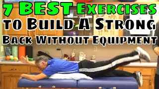 7 BEST Exercises to Build A Strong Back Without Equipment [upl. by Arundel]