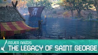 Assassins Creed Valhalla  The Legacy of Saint George River Raids Arc Quest [upl. by Torin]