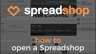 Spreadshop Tutorial How to Open a Spreadshop 💛 [upl. by Idalina]