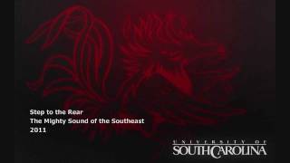 2011 South Carolina Fight Song  Step to the Rear [upl. by Vevay]