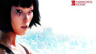 Mirrors Edge Music  Pirandello Kruger Ambience [upl. by Aened417]