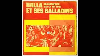 Balla Et Ses Balladins  Moi Ca Ma Fout Guinea Conakry 1971 Editions Syliphone Conakry [upl. by Zeitler3]