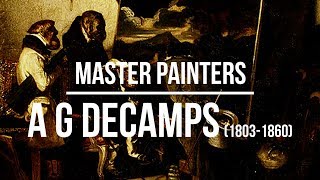 AlexandreGabriel Decamps 18031860 A collection of paintings 4K Ultra HD Silent Slideshow [upl. by Sochor]