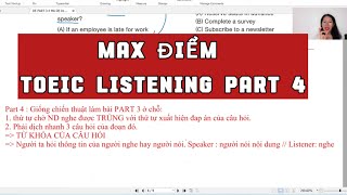 BÍ KÍP MAX ĐIỂM TOEIC LISTENING PART 4  CẬP NHẬT ĐỀ TOEIC 2024  MS THẮM TOEIC [upl. by Fattal]