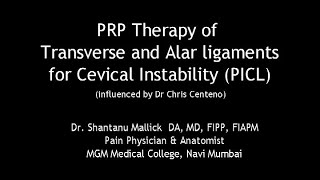 PRP Therapy of Transverse amp Alar Ligaments PICL [upl. by Yvan]