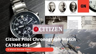 A Watch Review  Citizen Pilot Chronograph  CA704085E [upl. by Tamanaha]