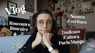 Vlog  Dédicaces rencontre littéraire et écriture [upl. by Neomah502]