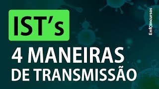 4 Maneiras de Transmissão de IST’s  Profª Cintia Lobo  DicaENF [upl. by Westfall281]