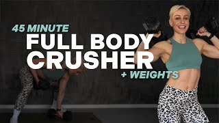 45 MIN FULL BODY CRUSHER   Weights  Strength  Conditioning  Super Sweaty  Dumbbell Circuit [upl. by Arianne259]