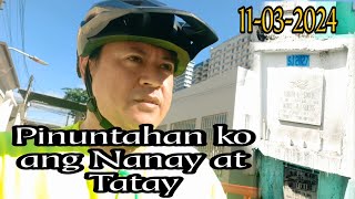 PINUNTAHAN KO ANG NANAY AT TATAY  11032024 San juan cemetery [upl. by Starks]