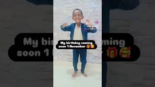 Birthday coming soon1 November 🎁viralvideo funny birthday comedy trending [upl. by Solenne]