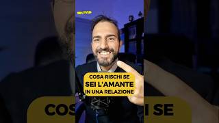 Cosa rischi se sei LAMANTE [upl. by Asare]