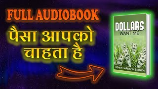 Dollars Want Me in Hindi by Henry Harrison Brown  Audiobook [upl. by Jolynn470]