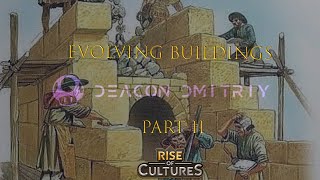 Rise Of CulturesEvolving Buildings Explained Which one to choose Part 2 [upl. by Gorrono219]