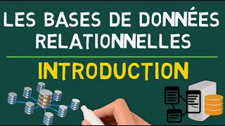 Les Bases de Données Relationnelles  Introduction [upl. by Cheffetz802]