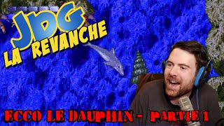 JdG la revanche  ECCO LE DAUPHIN  Partie 1 [upl. by Ardnnek]