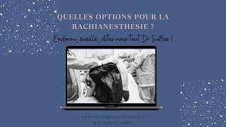 La rachianesthésie quelles options possibles [upl. by Nyltak776]