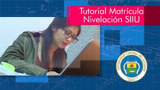 Tutorial matrícula nivelación SIIU 2023  2024 [upl. by Alegnat]