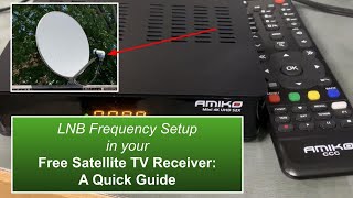 Satellite LNB Frequency Setup is a VERY Important step [upl. by Margaux]