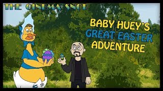 Baby Hueys Great Easter Adventure  The Cinema Snob [upl. by Swigart]