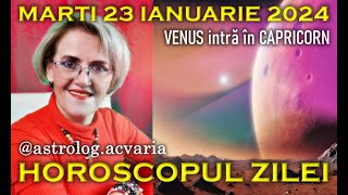 IMPREUNA PE TEREN STABIL⭐HOROSCOPUL DE MARTI 23 IANUARIE 2024 cu astrolog Acvaria [upl. by Hill]