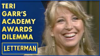 Teri Garrs Academy Awards Dilemma  David Letterman [upl. by Boylston]