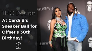 THC Design at Cardi Bs Sneaker Ball Birthday Party for Offset [upl. by Eecyaj]