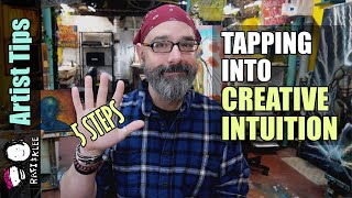 5 Steps To Tap Into Creative Intuition [upl. by Carolus]