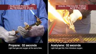 Harris Injector Torch using Alternate Fuel vs Harris Equal Pressure Torch using Acetylene [upl. by Devondra]