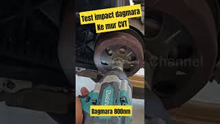 test impact dagmara 800nm melepas mur cvt automobile impact [upl. by Gerik543]