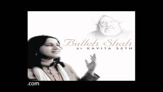 Lagan Lagi  Bullehshah  Kavita Seth [upl. by Miksen]