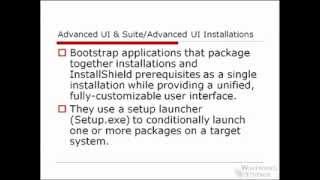 MSI  Overview of Advanced UI and SuiteAdvanced UI Projects  InstallShield 2013 [upl. by Nivrad901]