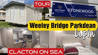 Weeley Bridge Parkdean Holiday Park Lupin Clacton On Sea Tour Victory Stonewood 🏠🏡 3 bed ⭐ [upl. by Valerie]