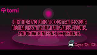 Introducing Tomi Decentralized Internet [upl. by Marlo364]