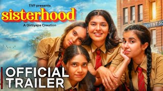 Sisterhood Trailer Amazone Mini Tv  SisterHood Official Trailer Mini Tv  Sisterhood Tvf Presents [upl. by Amihc]