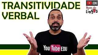 Transitividade Verbal  BdL [upl. by Enia445]