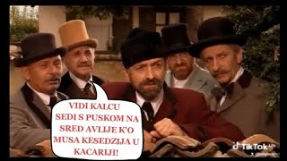 Ivkova Slava Vidi Kalcu sedi na sred avlije ko Musa Kesedzija u Kacariji [upl. by Yatnuhs278]