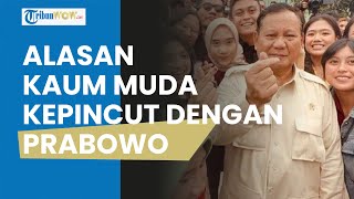 Alasan Generasi Muda amp GenZ Kepincut dengan Prabowo Singgung Sikap dan Kinerja sang Menhan [upl. by Magan]