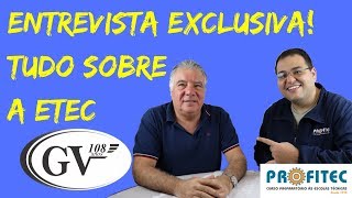 VESTIBULINHO ETEC  Entrevista exclusiva com o Diretor da ETEC GV [upl. by Lelah]