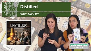 Distilled  Why Back It A Kickstarter Preview Mechanics amp Theme Board Game Preview [upl. by Henryetta484]