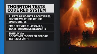 Thornton to test CodeRED emergency alert system [upl. by Ashien]