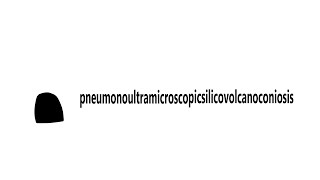 pneumonoultramicroscopicsilicovolcanoconiosis [upl. by Juliette668]